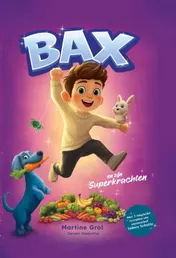 Omslag van Bax en zijn superkrachten