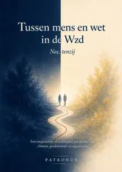 Omslag van Tussen mens en wet in de Wzd