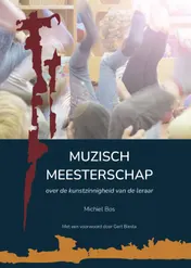 Omslag van Muzisch meesterschap