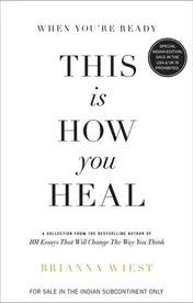 Omslag van When You're Ready, This is How You Heal