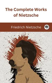 Omslag van The Complete Works of Nietzsche