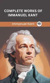 Omslag van Complete Works of Immanuel Kant (Grapevine Edition)