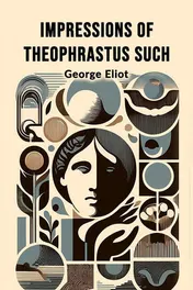 Omslag van Impressions of Theophrastus Such