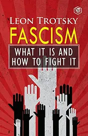 Omslag van Fascism What It Is and How to Fight It