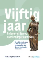 Omslag van Vijftig jaar college van beroep voor het hoger onderwijs