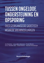 Omslag van Tussen ongeloof, ondersteuning en opsporing