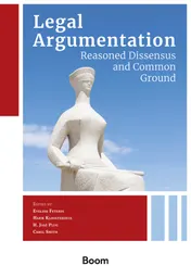 Omslag van Legal Argumentation: Reasoned Dissensus and Common Ground
