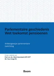 Omslag van Parlementaire geschiedenis Wet toekomst pensioenen