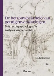 Omslag van De betrouwbaarheid van getuigenverklaringen