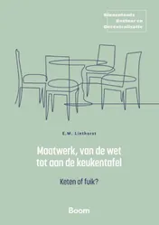 Omslag van Maatwerk, van de wet tot aan de keukentafel
