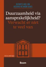 Omslag van Duurzaamheid via aansprakelijkheid? Verwacht er niet te veel van