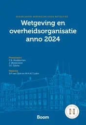 Omslag van Wetgeving en overheidsorganisatie anno 2024