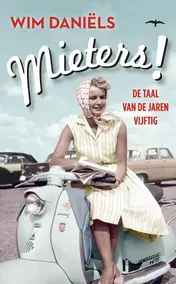Omslag van Mieters!