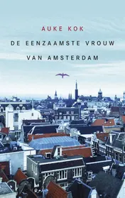 Omslag van De eenzaamste vrouw van Amsterdam