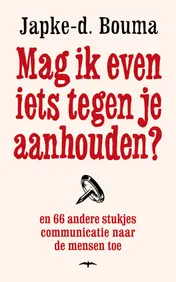 Omslag van Mag ik even iets tegen je aanhouden?