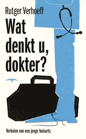 Omslag van Wat denkt u, dokter?