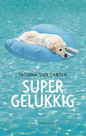 Omslag van Super gelukkig