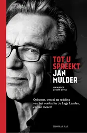 Omslag van Tot u spreekt Jan Mulder