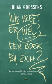 Omslag van Wie heeft er wél een boek bij zich?