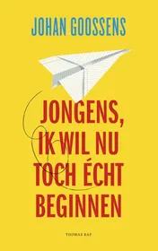 Omslag van Jongens, ik wil nu toch écht beginnen