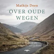 Omslag van Over oude wegen