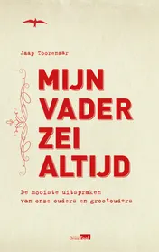 Omslag van Mijn vader zei altijd