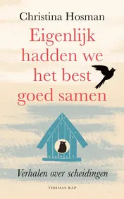 Omslag van Eigenlijk hadden we het best goed samen