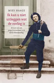 Omslag van Ik kan u niet uitleggen wat de oorlog is
