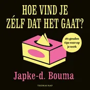 Omslag van Hoe vind je zelf dat het gaat?
