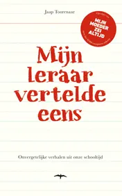 Omslag van Mijn leraar vertelde eens