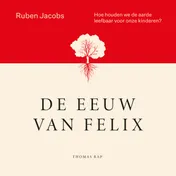 Omslag van De eeuw van Felix