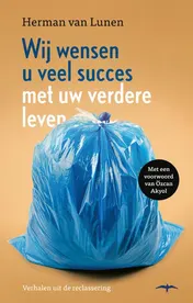 Omslag van Wij wensen u veel succes met uw verdere leven