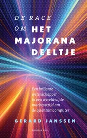 Omslag van De race om het Majoranadeeltje