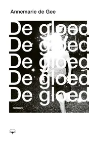 Omslag van De gloed