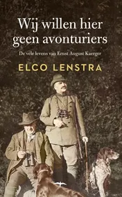 Omslag van Wij willen hier geen avonturiers