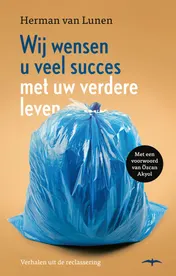 Omslag van Wij wensen u veel succes met uw verdere leven