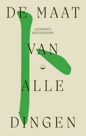 Omslag van De maat van alle dingen