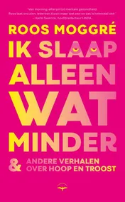 Omslag van Ik slaap alleen wat minder