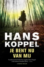 Omslag van Je bent nu van mij