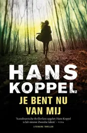 Omslag van Je bent nu van mij