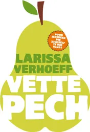 Omslag van Vette pech