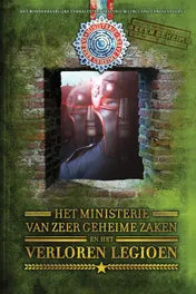 Omslag van Ministerie van zeer geheime zaken en het verloren legioen