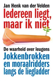 Omslag van Iedereen liegt, maar ik niet