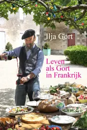 Omslag van Leven als Gort in Frankrijk