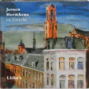 Omslag van Jeroen Hermkens en Utrecht