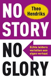 Omslag van No story no glory