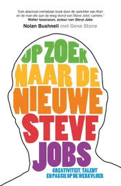 Omslag van Op zoek naar de nieuwe Steve Jobs