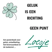 Omslag van Geluk is een richting, geen punt