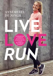 Omslag van Live, love, run