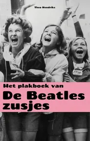 Omslag van Het plakboek van de Beatles-zusjes